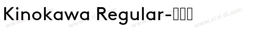 Kinokawa Regular字体转换